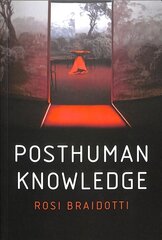 Posthuman Knowledge цена и информация | Исторические книги | 220.lv