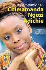 Companion to Chimamanda Ngozi Adichie cena un informācija | Vēstures grāmatas | 220.lv