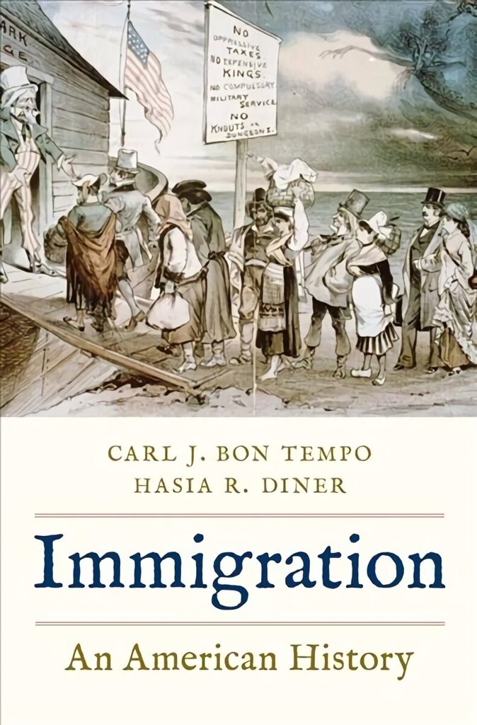 Immigration: An American History цена и информация | Vēstures grāmatas | 220.lv