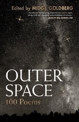 Outer Space: 100 Poems cena un informācija | Vēstures grāmatas | 220.lv