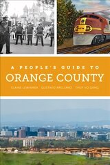 People's Guide to Orange County cena un informācija | Vēstures grāmatas | 220.lv