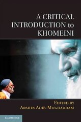 Critical Introduction to Khomeini cena un informācija | Vēstures grāmatas | 220.lv