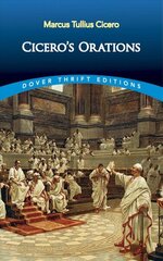 Cicero's Orations cena un informācija | Vēstures grāmatas | 220.lv