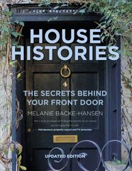 House Histories: The Secrets Behind Your Front Door 2nd edition cena un informācija | Vēstures grāmatas | 220.lv