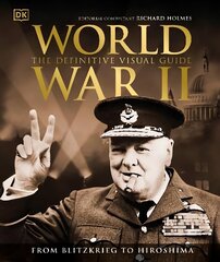 World War II The Definitive Visual Guide цена и информация | Исторические книги | 220.lv