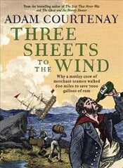 Three Sheets to the Wind цена и информация | Исторические книги | 220.lv