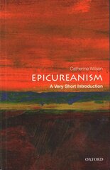 Epicureanism: A Very Short Introduction cena un informācija | Vēstures grāmatas | 220.lv