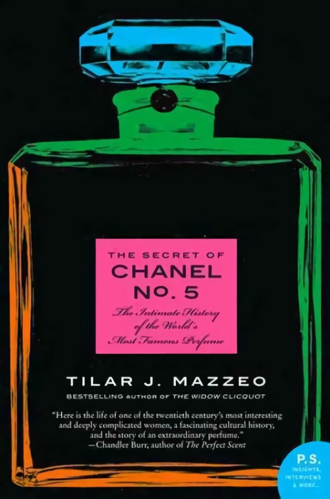 Secret of Chanel No. 5: The Intimate History of the World's Most Famous Perfume цена и информация | Vēstures grāmatas | 220.lv