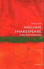 William Shakespeare: A Very Short Introduction cena un informācija | Vēstures grāmatas | 220.lv