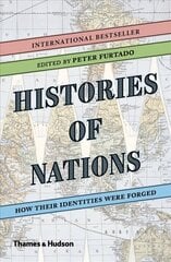 Histories of Nations: How Their Identities Were Forged цена и информация | Исторические книги | 220.lv