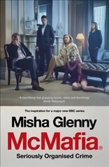 McMafia: Seriously Organised Crime Media tie-in цена и информация | Исторические книги | 220.lv