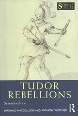 Tudor Rebellions 7th edition цена и информация | Исторические книги | 220.lv