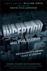 Inception and Philosophy: Because It's Never Just a Dream cena un informācija | Vēstures grāmatas | 220.lv