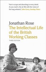 Intellectual Life of the British Working Classes 3rd Revised edition cena un informācija | Vēstures grāmatas | 220.lv