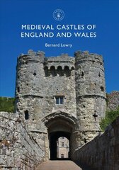 Medieval Castles of England and Wales цена и информация | Исторические книги | 220.lv