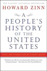 People's History of the United States: 1492 to Present, Revised and Updated Edition cena un informācija | Vēstures grāmatas | 220.lv