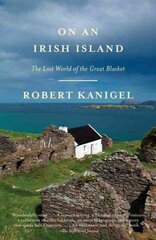 On an Irish Island: The Lost World of the Great Blasket cena un informācija | Vēstures grāmatas | 220.lv