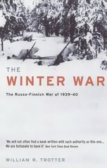 Winter War: The Russo-Finnish War of 1939-40 цена и информация | Исторические книги | 220.lv