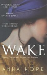 Wake: A heartrending story of three women and the journey of the Unknown Warrior cena un informācija | Fantāzija, fantastikas grāmatas | 220.lv