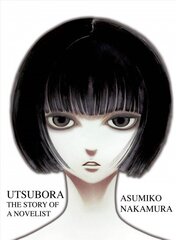 Utsubora: The Story of a Novelist цена и информация | Фантастика, фэнтези | 220.lv