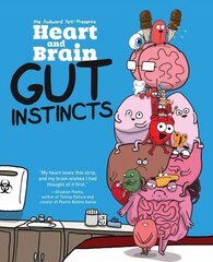 Heart and Brain: Gut Instincts: An Awkward Yeti Collection cena un informācija | Fantāzija, fantastikas grāmatas | 220.lv