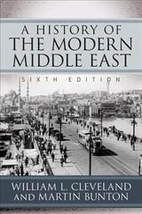 History of the Modern Middle East 6th edition cena un informācija | Vēstures grāmatas | 220.lv