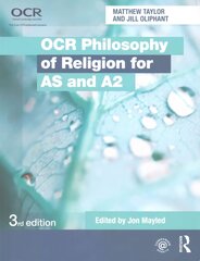 OCR Philosophy of Religion for AS and A2 3rd edition cena un informācija | Vēstures grāmatas | 220.lv
