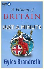 History of Britain in Just a Minute cena un informācija | Vēstures grāmatas | 220.lv