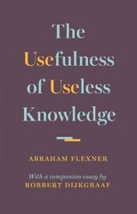 Usefulness of Useless Knowledge cena un informācija | Vēstures grāmatas | 220.lv