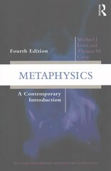 Metaphysics: A Contemporary Introduction 4th edition cena un informācija | Vēstures grāmatas | 220.lv