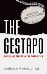 Gestapo: Power and Terror in the Third Reich cena un informācija | Vēstures grāmatas | 220.lv