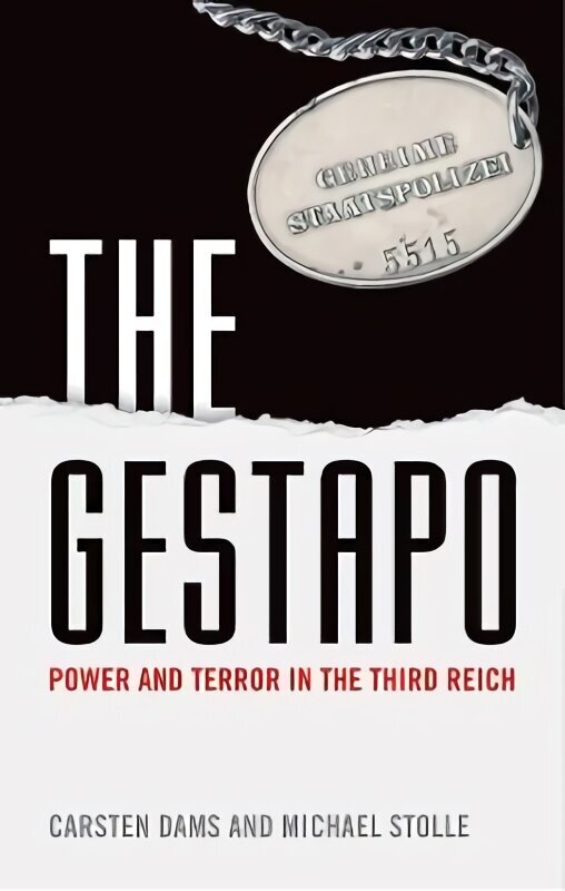 Gestapo: Power and Terror in the Third Reich цена и информация | Vēstures grāmatas | 220.lv