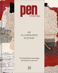 PEN International: An Illustrated History cena un informācija | Vēstures grāmatas | 220.lv