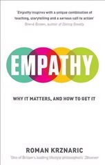 Empathy: Why It Matters, And How To Get It цена и информация | Исторические книги | 220.lv