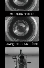 Modern Times: Temporality in Art and Politics цена и информация | Исторические книги | 220.lv