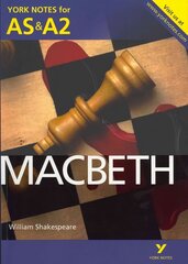 Macbeth: York Notes for AS & A2 cena un informācija | Vēstures grāmatas | 220.lv
