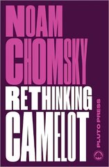 Rethinking Camelot: JFK, the Vietnam War, and U.S. Political Culture cena un informācija | Vēstures grāmatas | 220.lv