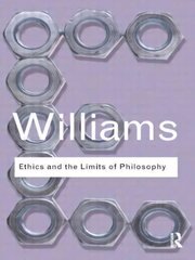 Ethics and the Limits of Philosophy cena un informācija | Vēstures grāmatas | 220.lv