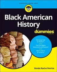 Black American History For Dummies cena un informācija | Vēstures grāmatas | 220.lv