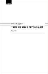 There are angels hov'ring round Full score цена и информация | Книги об искусстве | 220.lv