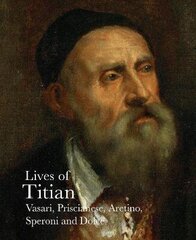 Lives of Titian cena un informācija | Mākslas grāmatas | 220.lv