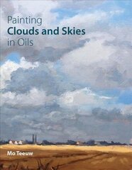 Painting Clouds and Skies in Oils цена и информация | Книги об искусстве | 220.lv