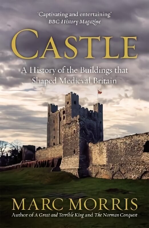 Castle: A History of the Buildings that Shaped Medieval Britain цена и информация | Vēstures grāmatas | 220.lv