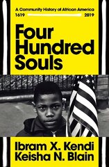 Four Hundred Souls: A Community History of African America 1619-2019 цена и информация | Исторические книги | 220.lv