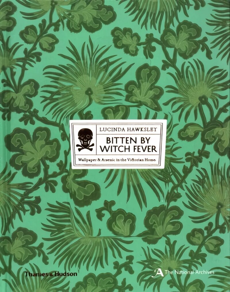 Bitten By Witch Fever: Wallpaper & Arsenic in the Victorian Home cena un informācija | Mākslas grāmatas | 220.lv