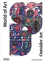 Outsider Art: Art Brut and its Affinities New Edition цена и информация | Книги об искусстве | 220.lv