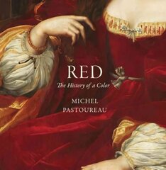 Red: The History of a Color цена и информация | Книги об искусстве | 220.lv