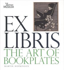 Ex Libris: The Art of Bookplates цена и информация | Книги об искусстве | 220.lv