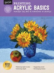 Painting: Acrylic Basics: Master the art of painting in acrylic Revised Edition цена и информация | Книги об искусстве | 220.lv