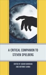 Critical Companion to Steven Spielberg цена и информация | Книги об искусстве | 220.lv
